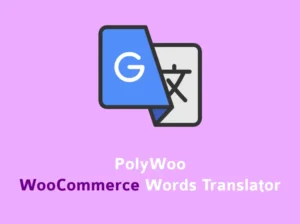PolyWo WooCommerce Words Translator