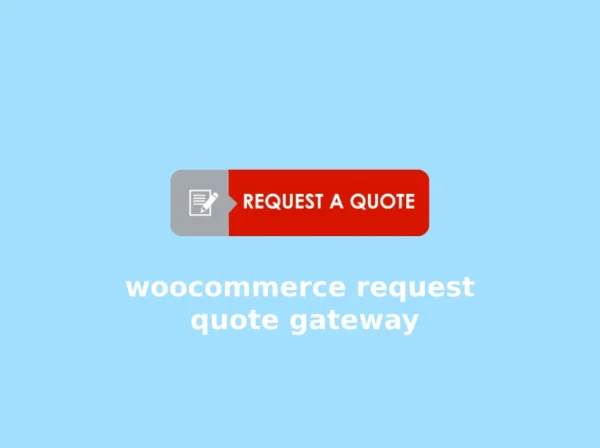 Request a Quote for WooCommerce